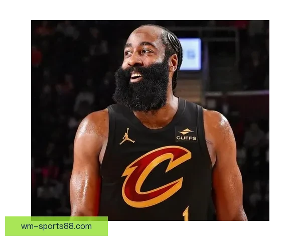 骑士阵容升级季后赛更具竞争力哈登成为核心引领球队